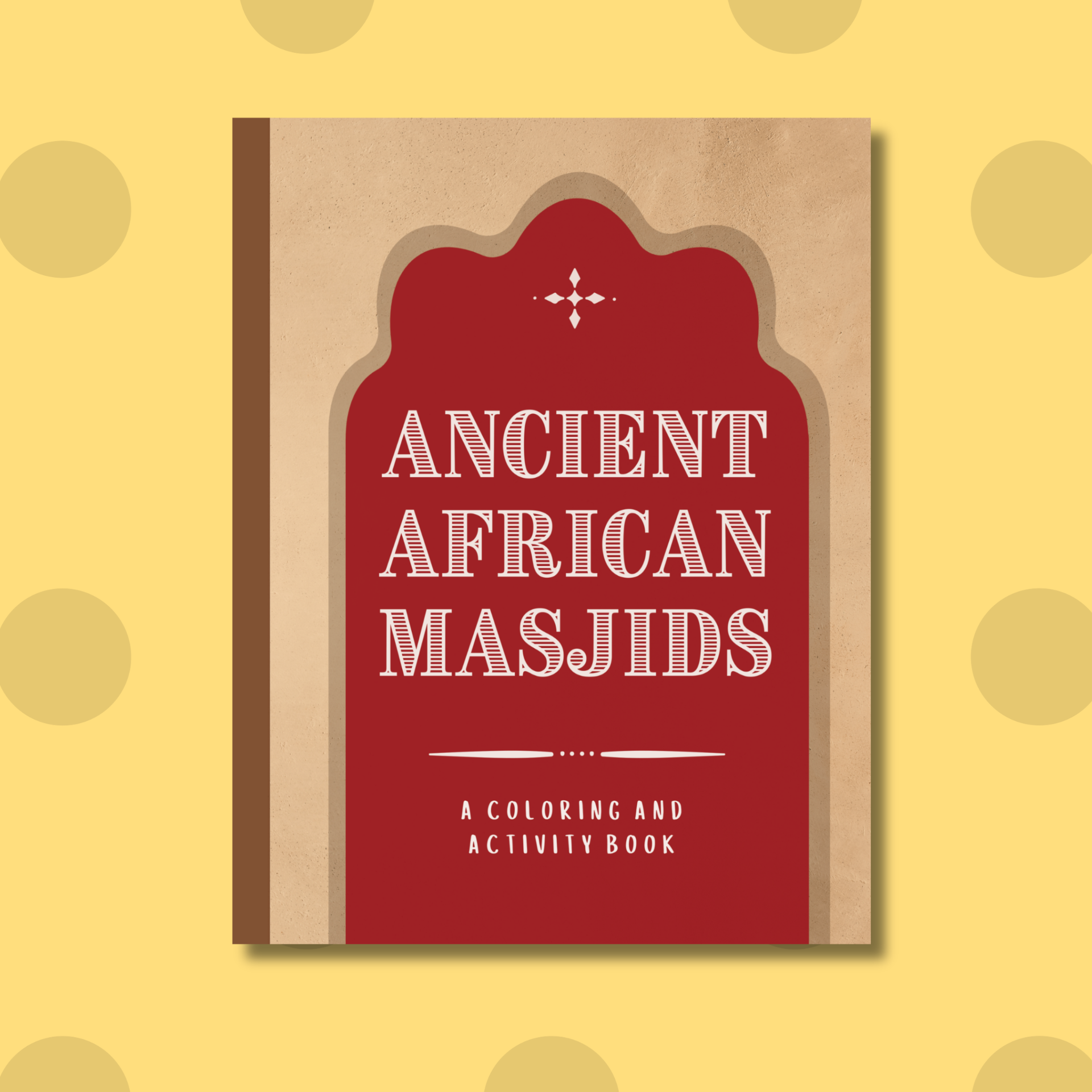 Ancient African Masjids book cover